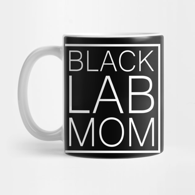 Black Labrador Mom by Labrador Store